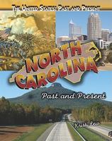 North Carolina: Past and Present 143589491X Book Cover