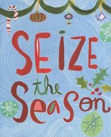 Seize the Season 1441303286 Book Cover