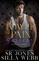 Tower of Pain and Sorrow: An Age Gap Romance (Shattered Ever After) B0CNM1PRN1 Book Cover