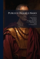 Publius Ovidius Naso (Latin Edition) 1024759369 Book Cover