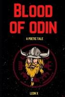 Blood of Odin: A Poetic Tale B09J7KS7Y3 Book Cover