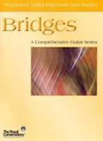 GTB00 - Bridges - Guitar Repertoire and Studies - Preparatory 1554403073 Book Cover