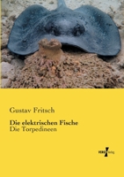 Die Elektrischen Fische 374282628X Book Cover