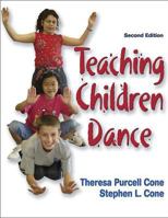 Teaching Children Dance: Becoming a Master Teacher (American Master Teacher Program) 1450402534 Book Cover