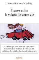 Prenez enfin le volant de votre vie 2414289287 Book Cover