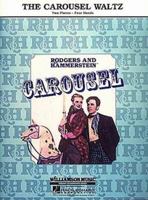 The Carousel Waltz: From Carousel 0793550033 Book Cover