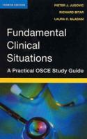 Fundamental Clinical Situations: A Practical OSCE Study Guide 0920513719 Book Cover