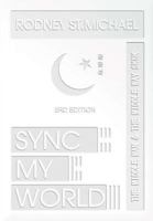 Sync My World: The Middle Man & The Middle Way SK SK 1387032097 Book Cover