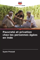 Pauvreté et privation chez les personnes âgées en Inde 6206040054 Book Cover