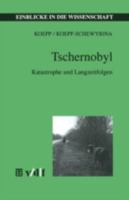 Tschernobyl: Katastrophe Und Langzeitfolgen 3815435226 Book Cover