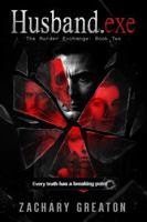 Husband.exe: A Serial Killer Thriller 1966217072 Book Cover