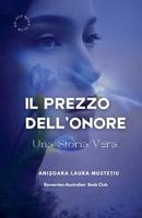 Il Prezzo Dell' Onore - Una Storia Vera (Italian Edition) B0GHZ8J68T Book Cover