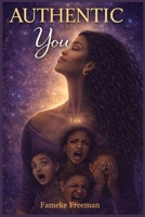 Authentic You B0GXCNR42Z Book Cover