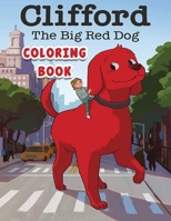Clifford the Big Red Dog B0BFWBYHDJ Book Cover