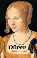 Durer / by Herbert E. A. Furst; 1500213020 Book Cover