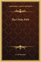 The Chela-Path 1425364578 Book Cover