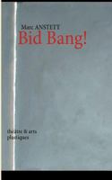Bid Bang! 2810625360 Book Cover