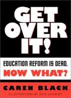 Get Over It! 0325002819 Book Cover