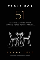 Table for 51: Lessons Learned from Sharing Meals Across America B0DR774RXL Book Cover