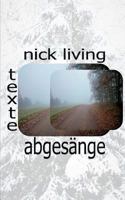 Abgesänge: Texte am Weg 3744849066 Book Cover