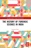 The History of Forensic Science in India 1032011165 Book Cover