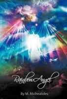Rainbow Angel 1475962487 Book Cover