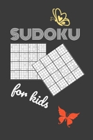 SUDOKU FOR KIDS: Sudoku puzzle game For girls who loves butterfly B08WZL1VWK Book Cover