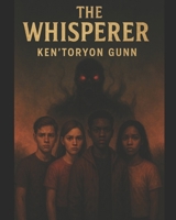 THE Whisperer:2015 B0FB554KP1 Book Cover