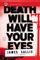 Death Will Have Your Eyes (No Exit Press 18 Years Classic) 0316403245 Book Cover