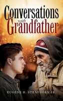 Conversation with Grandfather 1966540108 Book Cover