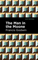 The Man in the Moone B0CDGMWK8Y Book Cover