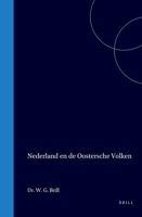 Nederland en de Oostersche Volken (Dutch Edition) 9004558608 Book Cover