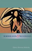 Borderlands & Bloodlines 0978499840 Book Cover