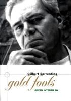 Gold Fools (Green Integer: 80) 1892295679 Book Cover