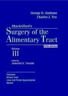 Surgery of the Alimentary Tract: Pancreas, Biliary Tract, Liver & Portal Hyperten, Spleenvol 3 0721682065 Book Cover