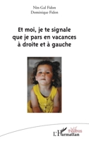 Et moi, je te signale que je pars en vacances à droite et à gauche (Théâtres) (French Edition) 2343247005 Book Cover