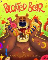 Bloated Bear 1729035434 Book Cover