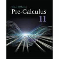 Pre-Calculus 11 Student Workbook 0070738823 Book Cover