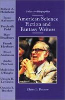 American Science Fiction and Fantasy Writers (Collective Biographies) 0766010902 Book Cover