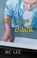 Like I Know Jack 1634768078 Book Cover