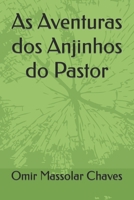 As Aventuras dos Anjinhos do Pastor (Portuguese Edition) B0CMN43KNX Book Cover