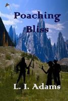Poaching Bliss 1490391711 Book Cover