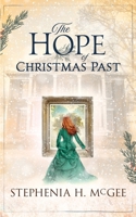 The Hope of Christmas Past 1635640717 Book Cover
