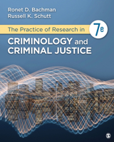 The Practice of Research in Criminology and Criminal Justice (Practice of Research in Criminology & Criminal Justice) 1412950325 Book Cover