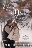 Rise After Fall: A Small Town Romance B0CGTGTH8Y Book Cover