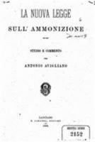 La Nuova Legge Sull' Ammonizione 1149194324 Book Cover