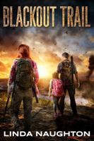 Blackout Trail: A Post-Apocalyptic EMP Survival Thriller 1965187048 Book Cover