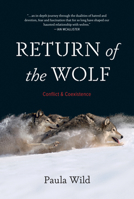 Return of the Wolf: Conflict and Coexistence 1771622067 Book Cover