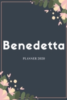 Benedetta Planner 2020: Planner Settimanale con Calendario Mensile e Annuale I Date Importante I Osservazioni I Focus Mensile I Obietivi Mensiili e ... I Per nuovo anno I A5 (Italian Edition) 1693968835 Book Cover