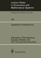 Estimation Of Simultaneous Equation Models With Error Components Structure 3540500316 Book Cover